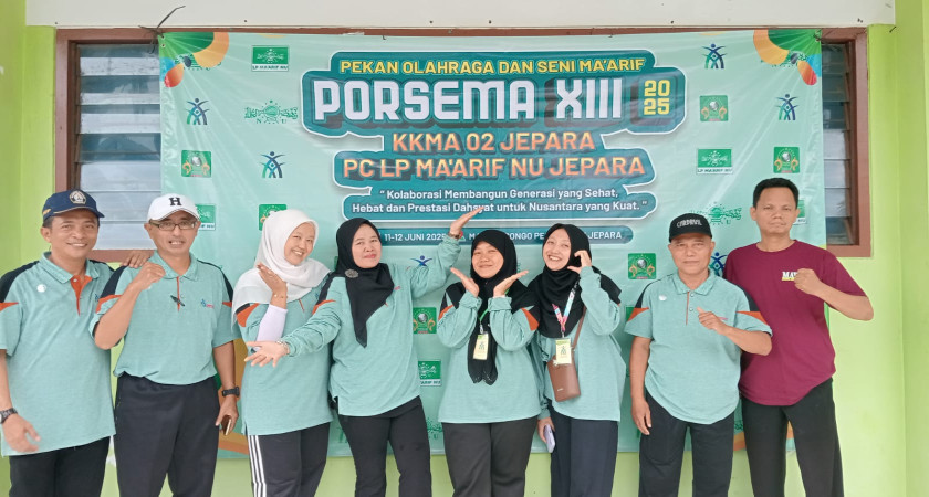 MA Walisongo Pecangaan Tuan Rumah PORSEMA XIII Tahun 2025 Tingkat MA Se Kab Jepara